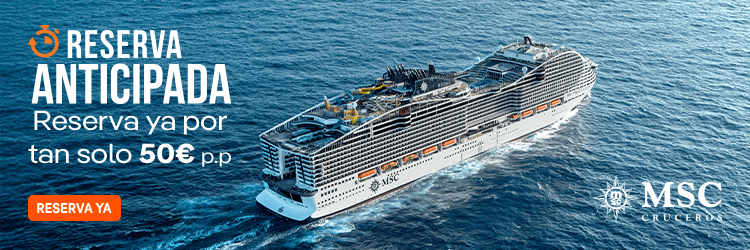 Ofertas Cruceros todo incluido MSC Cruceros