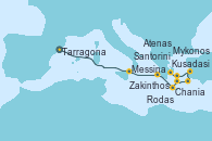 Visitando Tarragona (España), Messina (Sicilia), Zakinthos (Grecia), Chania (Creta/Grecia), Santorini (Grecia), Rodas (Grecia), Kusadasi (Efeso/Turquía), Mykonos (Grecia), Atenas (Grecia)