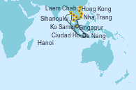 Visitando Singapur, Ko Samui (Tailandia), Laem Chabang (Bangkok/Thailandia), Laem Chabang (Bangkok/Thailandia), Sihanoukville (Camboya), Ciudad Ho Chi Minh (Vietnam), Nha Trang (Vietnam), Da Nang (Vietnam), Hanoi (Vietnam), Hong Kong (China)