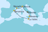 Visitando Nápoles (Italia), Messina (Sicilia), La Valletta (Malta), Barcelona, Marsella (Francia), Génova (Italia), Nápoles (Italia)