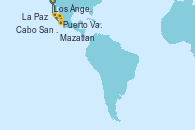 Visitando Los Ángeles (California), Cabo San Lucas (México), La Paz (México), Mazatlan (México), Puerto Vallarta (México), Los Ángeles (California)