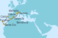 Visitando Valencia, Santa Cruz de Tenerife (España), Funchal (Madeira), Lisboa (Portugal), Cádiz (España), Barcelona, Marsella (Francia), Savona (Italia), Valencia
