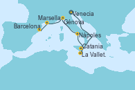 Visitando Venecia (Italia), La Valletta (Malta), Catania (Sicilia), Nápoles (Italia), Génova (Italia), Marsella (Francia), Barcelona
