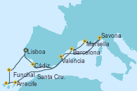 Visitando Lisboa (Portugal), Cádiz (España), Barcelona, Marsella (Francia), Savona (Italia), Valencia, Arrecife (Lanzarote/España), Santa Cruz de Tenerife (España), Funchal (Madeira), Lisboa (Portugal)