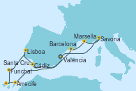 Visitando Valencia, Arrecife (Lanzarote/España), Santa Cruz de Tenerife (España), Funchal (Madeira), Lisboa (Portugal), Cádiz (España), Barcelona, Marsella (Francia), Savona (Italia), Valencia