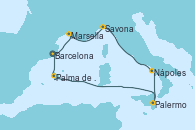 Visitando Barcelona, Marsella (Francia), Savona (Italia), Nápoles (Italia), Palermo (Italia), Palma de Mallorca (España), Barcelona
