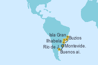 Visitando Montevideo (Uruguay), Buenos aires, Río de Janeiro (Brasil), Buzios (Brasil), Isla Grande (Brasil), Ilhabela (Brasil), Montevideo (Uruguay)