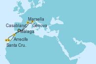 Visitando Málaga, Marsella (Francia), Génova (Italia), Tarragona (España), Casablanca (Marruecos), Santa Cruz de Tenerife (España), Arrecife (Lanzarote/España), Málaga