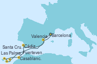 Visitando Barcelona, Fuerteventura (Canarias/España), Las Palmas de Gran Canaria (España), Santa Cruz de Tenerife (España), Casablanca (Marruecos), Cádiz (España), Valencia, Barcelona