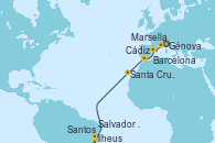 Visitando Génova (Italia), Marsella (Francia), Barcelona, Cádiz (España), Santa Cruz de Tenerife (España), Salvador de Bahía (Brasil), Ilheus (Brasil), Santos (Brasil)