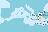 Visitando Haifa (Israel), Limassol (Chipre), Mykonos (Grecia), Mykonos (Grecia), Atenas (Grecia), Atenas (Grecia), Atenas (Grecia), Mykonos (Grecia), Santorini (Grecia), Kusadasi (Efeso/Turquía), Haifa (Israel)