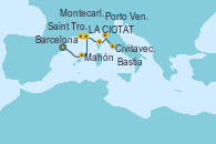 Visitando Barcelona, Mahón (Menorca/España), LA CIOTAT, Montecarlo (Mónaco), Saint Tropez (Francia), Bastia (Córcega), Porto Venere (Italia), Civitavecchia (Roma)