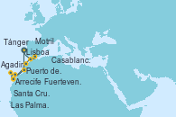 Visitando Lisboa (Portugal), Agadir (Marruecos), Arrecife (Lanzarote/España), Santa Cruz de Tenerife (España), Puerto de la Estaca (El Hierro/Canarias), Las Palmas de Gran Canaria (España), Las Palmas de Gran Canaria (España), Fuerteventura (Canarias/España), Casablanca (Marruecos), Tánger (Marruecos), Motril (Granada/Andalucía), Lisboa (Portugal)