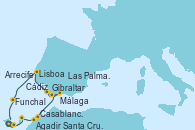 Visitando Santa Cruz de Tenerife (España), Las Palmas de Gran Canaria (España), Arrecife (Lanzarote/España), Agadir (Marruecos), Casablanca (Marruecos), Gibraltar (Inglaterra), Málaga, Cádiz (España), Lisboa (Portugal), Funchal (Madeira), Santa Cruz de Tenerife (España)