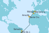 Visitando Río de Janeiro (Brasil), Salvador de Bahía (Brasil), Santa Cruz de Tenerife (España), Arrecife (Lanzarote/España), Málaga, Barcelona