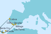 Visitando Santa Cruz de Tenerife (España), Las Palmas de Gran Canaria (España), Arrecife (Lanzarote/España), Gibraltar (Inglaterra), Málaga, Cádiz (España), Lisboa (Portugal), Santa Cruz de la Palma (España), Santa Cruz de Tenerife (España)