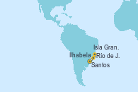 Visitando Santos (Brasil), Ilhabela (Brasil), Río de Janeiro (Brasil), Río de Janeiro (Brasil), Isla Grande (Brasil), Santos (Brasil)