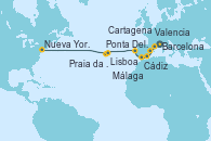 Visitando Barcelona, Valencia, Cartagena (Murcia), Málaga, Cádiz (España), Lisboa (Portugal), Ponta Delgada (Azores), Praia da Vittoria (Azores), Nueva York (Estados Unidos)