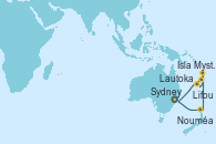 Visitando Sydney (Australia), Nouméa (Nueva Caledonia), Isla Mystery (Vanuatu), Lautoka (Fiyi), Lifou (Isla Loyalty/Nueva Caledonia), Sydney (Australia)