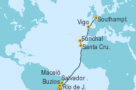 Visitando Río de Janeiro (Brasil), Buzios (Brasil), Salvador de Bahía (Brasil), Maceió (Brasil), Santa Cruz de Tenerife (España), Funchal (Madeira), Vigo (España), Southampton (Inglaterra)