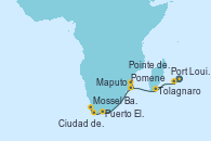 Visitando Port Louis  (Mauricio), Pointe des Galets (Francia), Tolagnaro (Madagascar), Pomene (Mozambique), Maputo (Mozambique), Puerto Elizabeth (Sudáfrica), Mossel Bay (Sudáfrica), Ciudad del Cabo (Sudáfrica), Ciudad del Cabo (Sudáfrica)