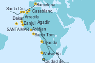 Visitando Ciudad del Cabo (Sudáfrica), Walvis Bay (Namibia), Luanda (Angola), Santo Tomé y Príncipe (África), Abidjan (Costa de Marfil), Banjul (Gambia), Dakar (Senegal), SANTA MARIA, CAPE VERDE, Santa Cruz de Tenerife (España), Arrecife (Lanzarote/España), Agadir (Marruecos), Casablanca (Marruecos), Barcelona