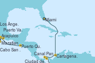 Visitando Miami (Florida/EEUU), Cartagena de Indias (Colombia), Canal Panamá, Ciudad de Panamá (Panamá), Ciudad de Panamá (Panamá), Puerto Quetzal (Guatemala), Acapulco (México), Puerto Vallarta (México), Mazatlan (México), Cabo San Lucas (México), Los Ángeles (California)