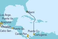 Visitando Miami (Florida/EEUU), Cartagena de Indias (Colombia), Canal Panamá, Puerto Cristóbal (Panamá), Puerto Cristóbal (Panamá), Puerto Quetzal (Guatemala), Acapulco (México), Puerto Vallarta (México), Mazatlan (México), Cabo San Lucas (México), Los Ángeles (California)