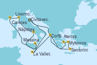 Visitando Civitavecchia (Roma), Santorini (Grecia), Mykonos (Grecia), Atenas (Grecia), Corfú (Grecia), La Valletta (Malta), Messina (Sicilia), Nápoles (Italia), Livorno, Pisa y Florencia (Italia), Cannes (Francia), Civitavecchia (Roma)