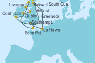 Visitando Southampton (Inglaterra), Saint Peter´s Port (Reino Unido), Cobh, Cork (Irlanda), Dublin (Irlanda), Liverpool (Reino Unido), Belfast (Irlanda), Greenock (Escocia), Greenock (Escocia), Kirkwall (Escocia), South Queensferry (Escocia), Le Havre (Francia), Southampton (Inglaterra)