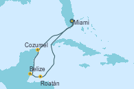 Visitando Miami (Florida/EEUU), Cozumel (México), Belize (Caribe), Roatán (Honduras), Miami (Florida/EEUU)
