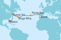 Visitando Miami (Florida/EEUU), Nueva York (Estados Unidos), Nueva York (Estados Unidos), Kings Wharf (Bermudas), Kings Wharf (Bermudas), Ponta Delgada (Azores), Lisboa (Portugal), Lisboa (Portugal)