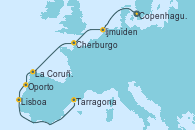 Visitando Copenhague (Dinamarca), Ijmuiden (Ámsterdam), Cherburgo (Francia), La Coruña (Galicia/España), Oporto (Portugal), Lisboa (Portugal), Tarragona (España)