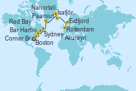 Visitando Boston (Massachusetts), Bar Harbor (Maine), Sydney (Nueva Escocia/Canadá), Corner Brook (Newfoundland/Canadá), Red Bay (Canadá), Paamiut (Groenlandia), Nanortalik (Groenlandia), Ísafjörður (Islandia), Akureyri (Islandia), Eidfjord (Hardangerfjord/Noruega), Rotterdam (Holanda)