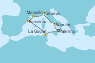Visitando Palermo (Italia), Nápoles (Italia), Génova (Italia), Marsella (Francia), Barcelona, La Goulette (Tunez), Palermo (Italia)