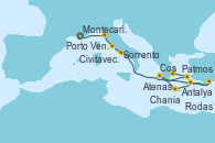 Visitando Montecarlo (Mónaco), Porto Venere (Italia), Civitavecchia (Roma), Sorrento (Nápoles/Italia), Chania (Creta/Grecia), Rodas (Grecia), Antalya (Turquía), Cos (Grecia), Patmos (Grecia), Atenas (Grecia)