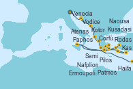 Visitando Venecia (Italia), Vodice (Croacia), Kotor (Montenegro), Corfú (Grecia), Sami (Cefalonia/Grecia), Pilos (Grecia), Nafplion (Grecia), Atenas (Grecia), Naousa (Nisos Paros/Grecia), Ermoupolis (Islas Cícladas/Grecia), Kusadasi (Efeso/Turquía), Patmos (Grecia), Rodas (Grecia), Kas (Turquía), Paphos (Chipre), Haifa (Israel)