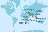 Visitando Singapur, Port Klang (Malasia), Penang (Malasia), Phuket (Tailandia), Mangalore (India), Mormugao (India), Bombay (India), Abu Dhabi (Emiratos Árabes Unidos), Dubai, Doha (Catar)