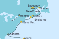 Visitando Montreal (Canadá), Quebec (Canadá), Saguenay (Canadá), Baie-Commeau (Quebec/Canadá), Halifax (Canadá), Shelburne (Nueva Escocia), Nueva York (Estados Unidos), Nueva York (Estados Unidos), Charleston (Carolina del Sur), Miami (Florida/EEUU)