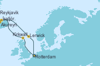 Visitando Rotterdam (Holanda), Kirkwall (Escocia), Akureyri (Islandia), Akureyri (Islandia), Ísafjörður (Islandia), Reykjavik (Islandia), Lerwick (Escocia), Rotterdam (Holanda)
