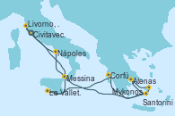 Visitando Civitavecchia (Roma), Messina (Sicilia), Santorini (Grecia), Atenas (Grecia), Mykonos (Grecia), Corfú (Grecia), La Valletta (Malta), Messina (Sicilia), Nápoles (Italia), Livorno, Pisa y Florencia (Italia), Civitavecchia (Roma)