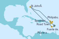 Visitando Fuerte de France (Martinica), Pointe a Pitre (Guadalupe), Road Town (Isla Tórtola/Islas Vírgenes), Philipsburg (St. Maarten), Basseterre (Antillas), St. John´s (Antigua y Barbuda), Fuerte de France (Martinica)