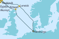 Visitando Hamburgo (Alemania), Kirkwall (Escocia), Reykjavik (Islandia), Eyjafjördur (Islandia), Akureyri (Islandia), Lerwick (Escocia), Hamburgo (Alemania)