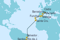 Visitando Marsella (Francia), Barcelona, Málaga, Cádiz (España), Funchal (Madeira), Santa Cruz de la Palma (España), Santa Cruz de Tenerife (España), Salvador de Bahía (Brasil), Río de Janeiro (Brasil), Santos (Brasil)