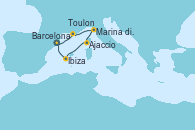 Visitando Barcelona, Toulon (Francia), Marina di Carrara (Italia), Ajaccio (Córcega), Ibiza (España), Ibiza (España), Barcelona