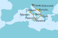 Visitando Trieste (Italia), Korcula, Croatia, Kotor (Montenegro), Dubrovnik (Croacia), Corfú (Grecia), Messina (Sicilia), Palermo (Italia), Nápoles (Italia), Civitavecchia (Roma)