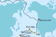 Visitando Vancouver (Canadá), Honolulu (Hawai), Honolulu (Hawai), Port Allen, Kauai, Hawaiian, Port Allen, Kauai, Hawaiian, Kailua Kona (Hawai/EEUU), Hilo (Hawai), Vancouver (Canadá)