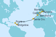 Visitando Savona (Italia), Marsella (Francia), Barcelona, Cádiz (España), Santa Cruz de Tenerife (España), Bridgetown (Barbados), Pointe a Pitre (Guadalupe)