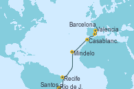 Visitando Río de Janeiro (Brasil), Santos (Brasil), Recife (Brasil), Mindelo (Cabo Verde), Casablanca (Marruecos), Valencia, Barcelona