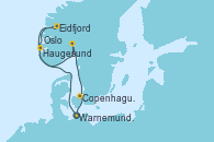 Visitando Warnemunde (Alemania), Haugesund (Noruega), Eidfjord (Hardangerfjord/Noruega), Oslo (Noruega), Copenhague (Dinamarca), Warnemunde (Alemania)